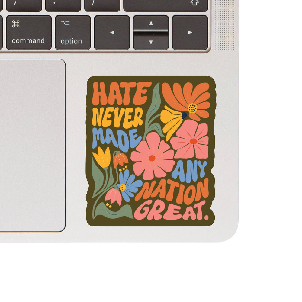 Hate Great Strength Hope Together High Quality Vinyl Sticker