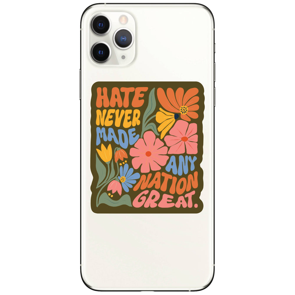 Hate Great Strength Hope Together High Quality Vinyl Sticker