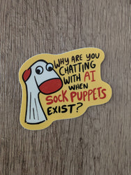 AI or Sock Puppet? - Cute Funny Anti-AI Sticker