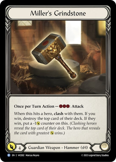 Miller's Grindstone [VIC002] (Heavy Hitters Victor Blitz Deck)
