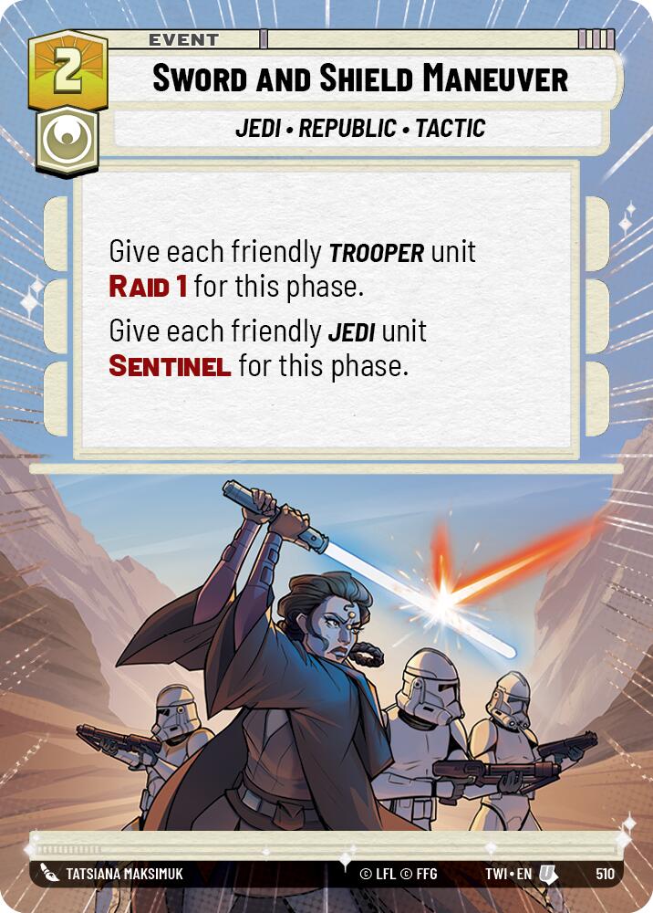 Sword and Shield Maneuver (510) (Hyperspace) (510) [Twilight of the Republic]