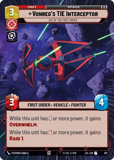 Vonreg's TIE Interceptor - Ace of the First Order (871) (Hyperspace Foil) (871) [Jump to Lightspeed]