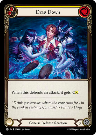Drag Down (Yellow) (Regular) [PEN332] (Compendium of Rathe)