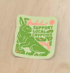 Support Local Cryptids Sticker