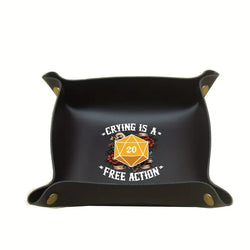 Dice Tray and Bag Crying is a Free Action