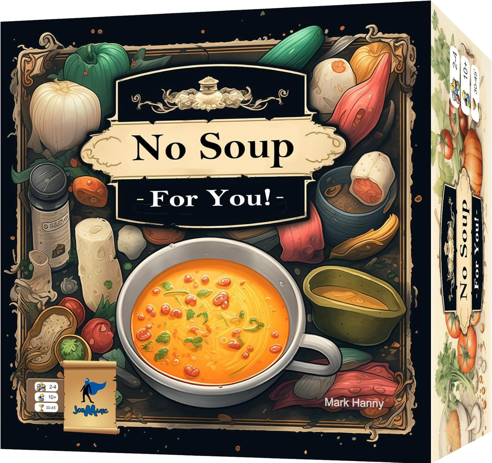 No Soup For You!