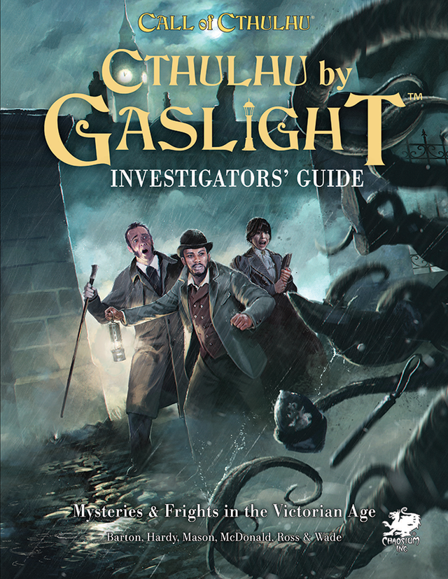 Cthulhu by Gaslight: Investigators' Guide - Hardcover