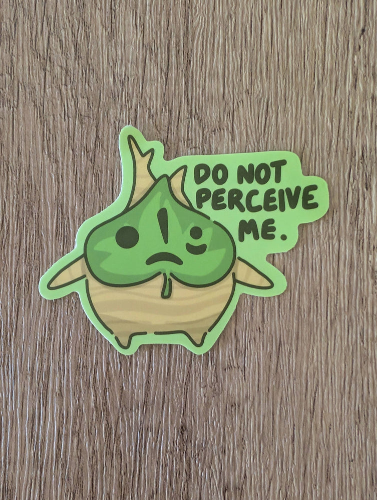 Perceive Ya-Ha-Ha! Korok - Cute Zelda Nintendo Vinyl Sticker: Do Not Perceive Me
