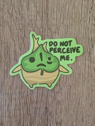 Perceive Ya-Ha-Ha! Korok - Cute Zelda Nintendo Vinyl Sticker: Do Not Perceive Me