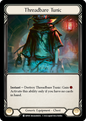 Threadbare Tunic [RIP005] (Outsiders Riptide Blitz Deck)