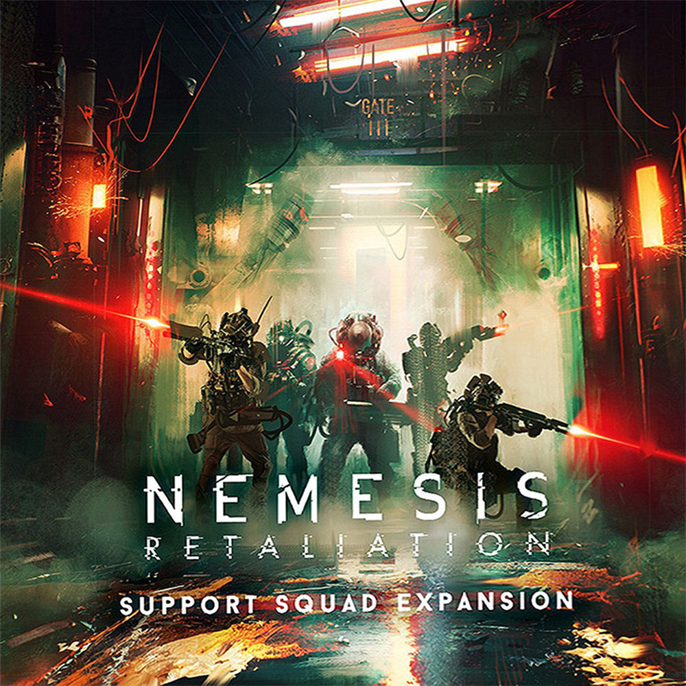 Nemisis: Support Squad Expansion