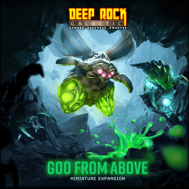 Deep Rock Galactic: The Board Game – Goo From Above Miniature Expansion